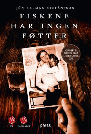 Fiskene Har Ingen Føtter Av Jón Kalman Stefánsson