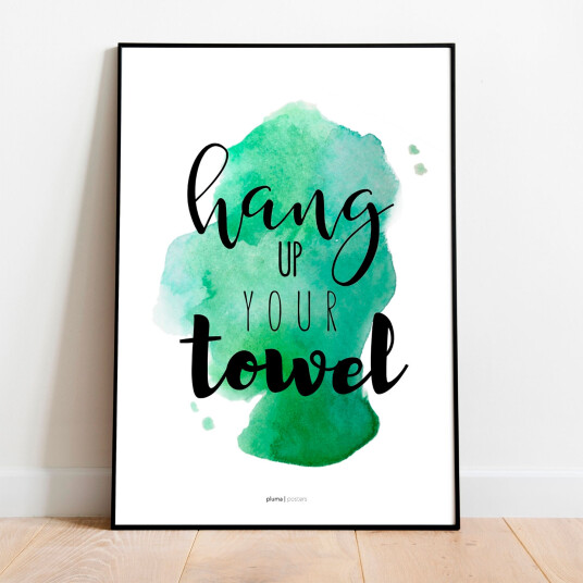Hang up your towel - Grøn av Pluma Posters