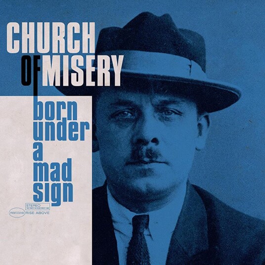 Church Of Misery Born Under A Mad Sign CD Church Of Misery Born Under A Mad Sign CD