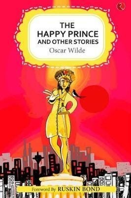 THE HAPPY PRINCE AND OTHER STORIES THE HAPPY PRINCE AND OTHER STORIES
