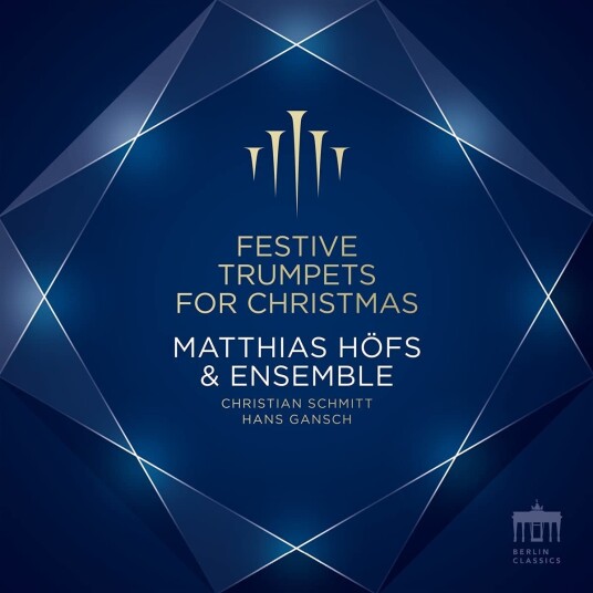 Matthias Höfs Festive Trumpets For Christmas CD