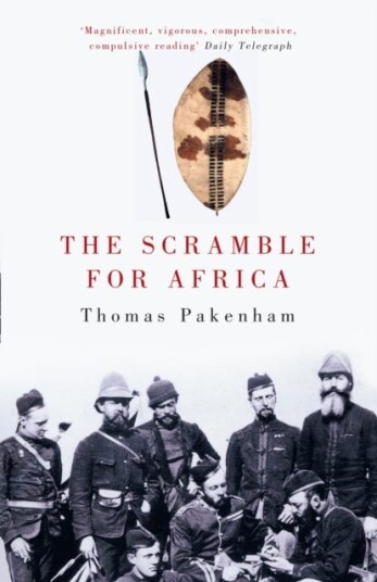 The Scramble for Africa The Scramble for Africa