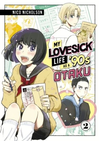 My Lovesick Life As A '90s Otaku 2 Av Nico Nicholson My Lovesick Life As A '90s Otaku 2 Av Nico Nicholson