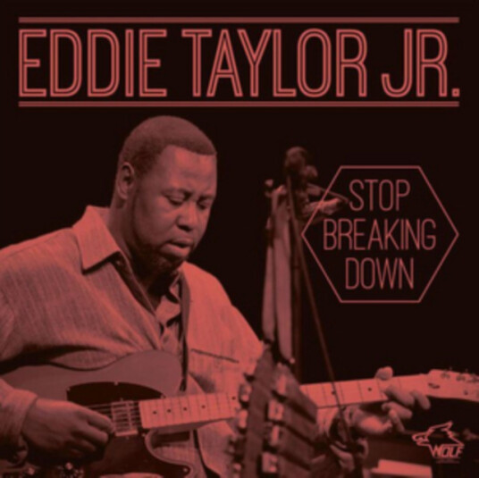 Eddie Taylor Jr. Stop Breaking Down CD