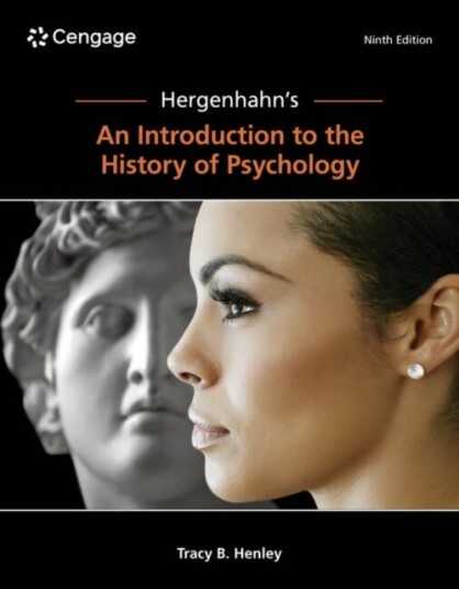 Hergenhahn'S An Introduction To The History Of Psychology Av Tracy (Texas A & M University-Commerce) Henley