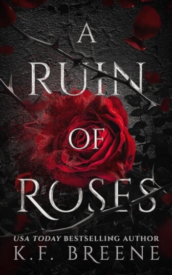 A Ruin of Roses A Ruin of Roses