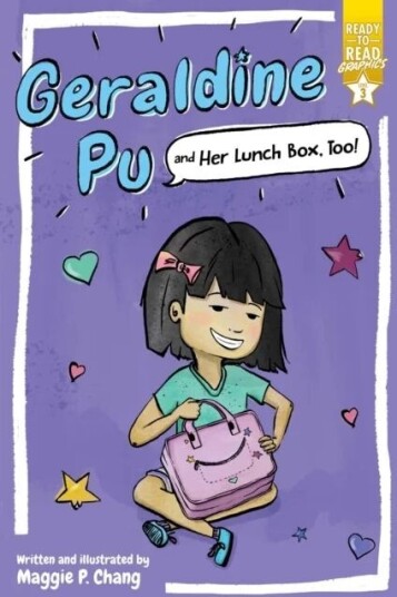 Geraldine Pu and Her Lunch Box, Too! av Maggie P. Chang