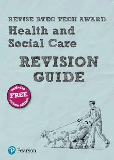 Pearson Revise Btec Tech Award Health And Social Care Revision Guide Inc Online Edition - 2023 And 2