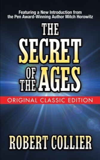 The Secret of the Ages Original Classic Edition