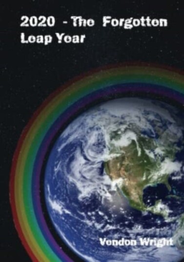 2020 The Forgotten Leap Year 2020 The Forgotten Leap Year