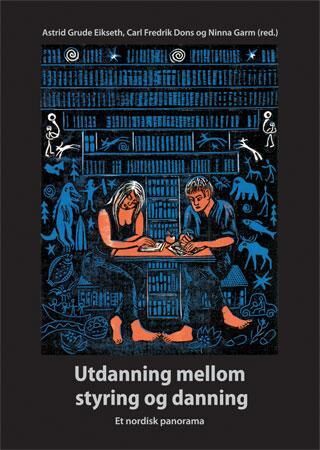 Utdanning Mellom Styring Og Danning