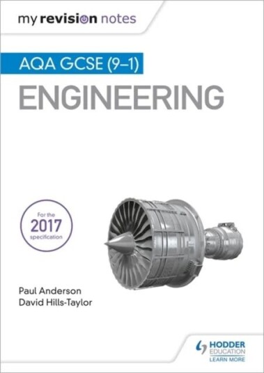 My Revision Notes: Aqa Gcse (9-1) Engineering Av Paul Anderson, David Hills-Taylor