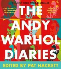 The Andy Warhol Diaries Av Andy Warhol, Pat Hackett The Andy Warhol Diaries Av Andy Warhol, Pat Hackett