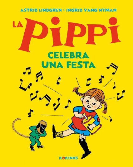 La Pippi Celebra Una Festa Av Astrid Lindgren La Pippi Celebra Una Festa Av Astrid Lindgren