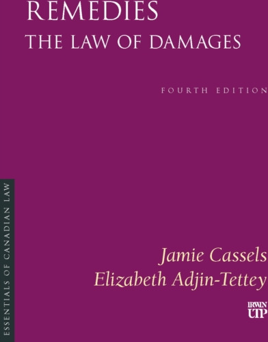Remedies The Law of Damages Remedies The Law of Damages