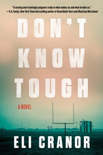 Don'T Know Tough Av Eli Cranor