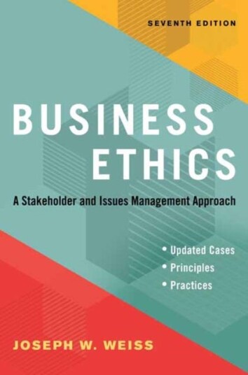 Business Ethics, Seventh Edition Av Joseph W. Weiss