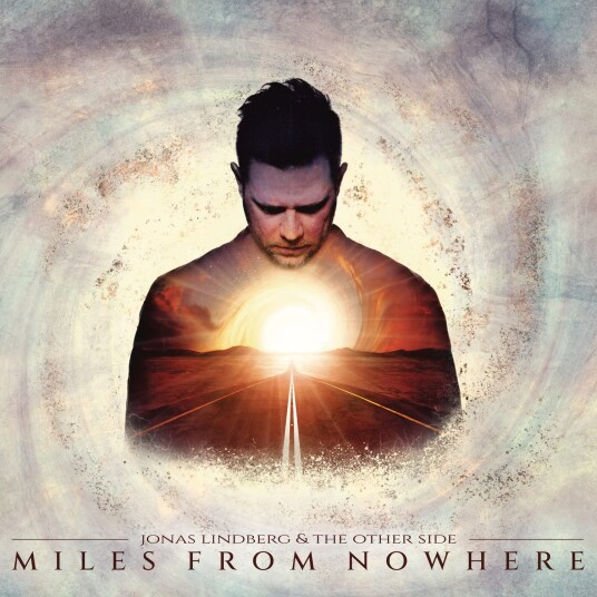 Jonas Lindberg, Jonas Lindberg & The Other Side Miles From Nowhere LP/Vinyl Jonas Lindberg, Jonas Lindberg & The Other Side Miles From Nowhere LP/Vinyl