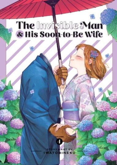The Invisible Man and His SoontoBe Wife Vol. 4 The Invisible Man and His SoontoBe Wife Vol. 4