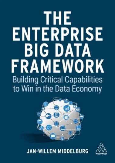 The Enterprise Big Data Framework Av Jan-Willem Middelburg