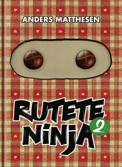 Rutete Ninja Av Anders Matthesen