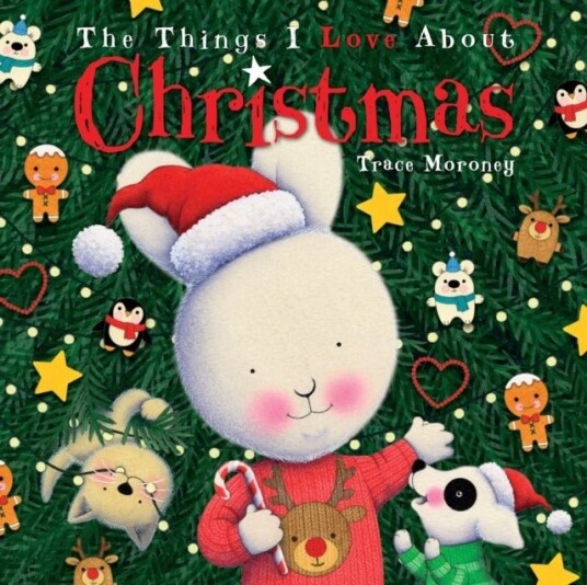 The Things I Love About Christmas The Things I Love About Christmas