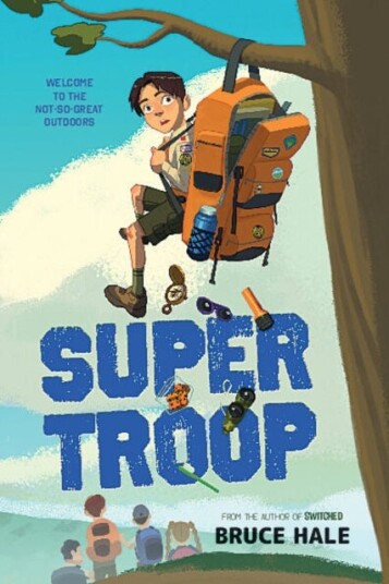 Super Troop Av Bruce Hale