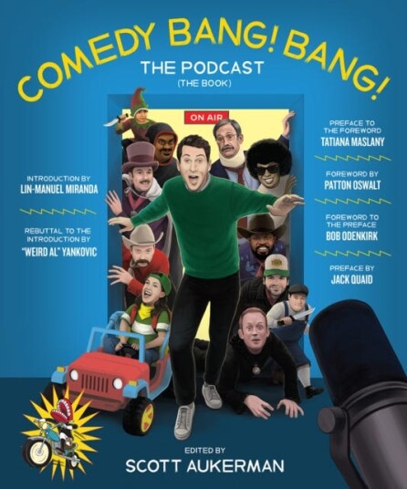 Comedy Bang! Bang! The Podcast Av Scott Aukerman