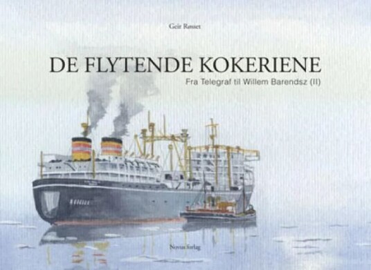 De Flytende Kokeriene Av Geir Røsset De Flytende Kokeriene Av Geir Røsset