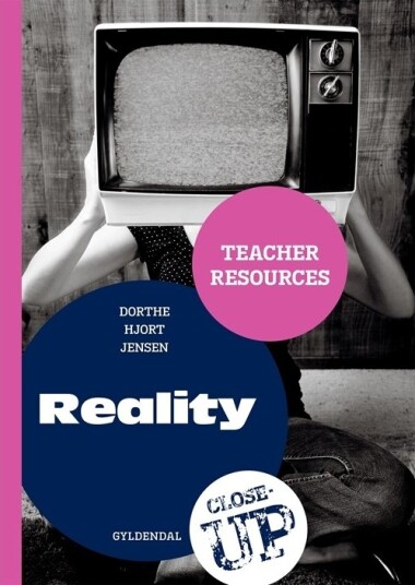 Reality Lærermateriell | Dorthe Hjort Jensen | Språk: Dansk