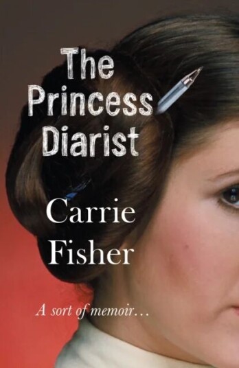 The Princess Diarist Av Carrie Fisher