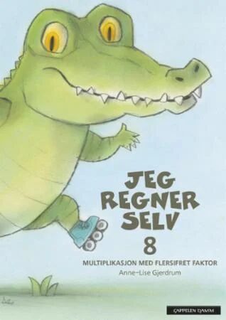 Jeg Regner Selv 8 Av Anne-Lise Gjerdrum