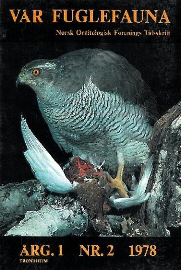 Norsk Ornitologisk Forening Vår Fuglefauna   1978 2 årgang 1