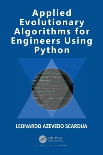 Applied Evolutionary Algorithms For Engineers Using Python Av Leonardo Azevedo Scardua