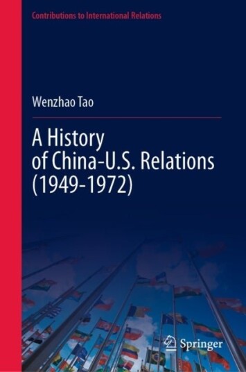 A History of China U.S. Relations 1949 1972