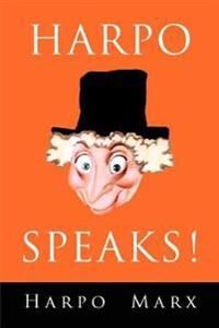 Marx Harpo Harpo Speaks!