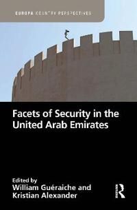 Gueraiche William Facets of Security in the United Arab Emirates