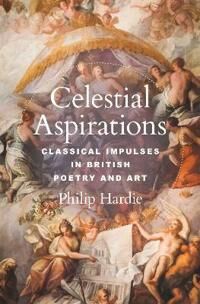 Celestial Aspirations Av Philip Hardie
