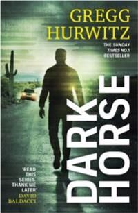 Dark Horse Av Gregg Hurwitz