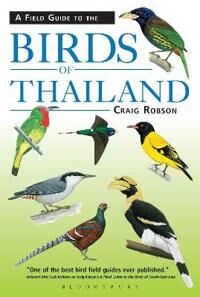 Robson Craig Field Guide to the Birds of Thailand Robson Craig Field Guide to the Birds of Thailand