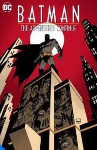 Batman: The Adventures Continue Season One Av Paul Dini, Alan Burnett