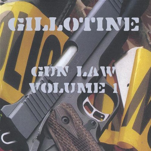 Gillotine Gun Law CD