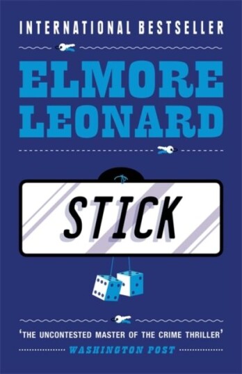 Stick Av Elmore Leonard