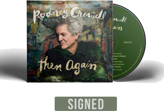 Rodney Crowell Then Again CD