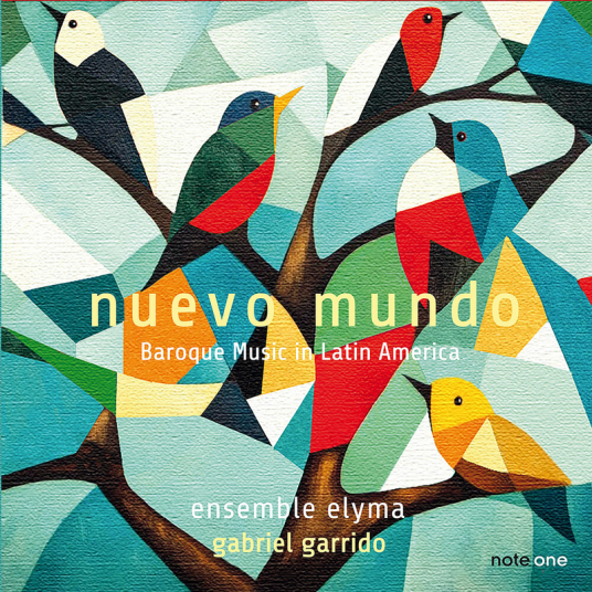 Ensemble Elyma Gabriel Garrido  Nuevo Mundo  Baroque Music in Latin America  CD