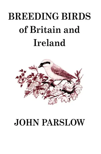 Breeding Birds of Britain and Ireland Breeding Birds of Britain and Ireland