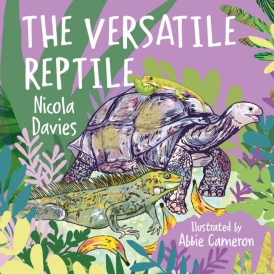 Versatile Reptile, The Av Nicola Davies