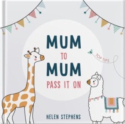 Mum To Mum Pass It On