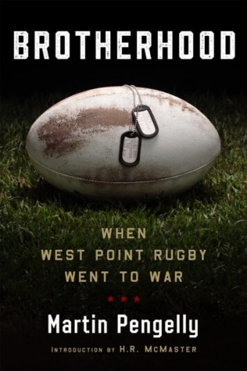 Brotherhood  When West Point Rugby Went to War
