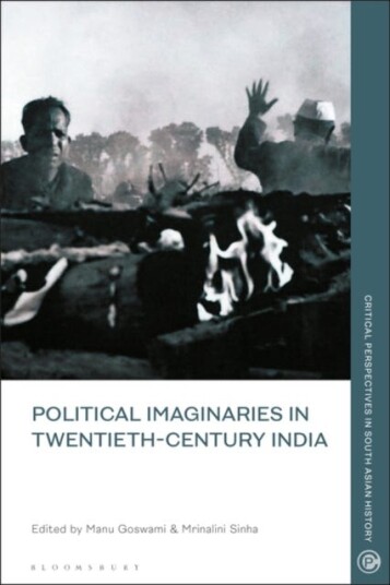 Political Imaginaries in TwentiethCentury India